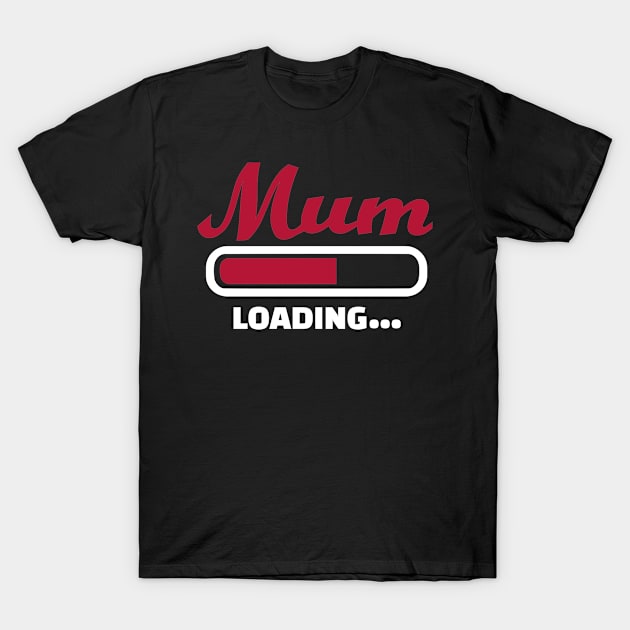 Mum loading T-Shirt by Designzz